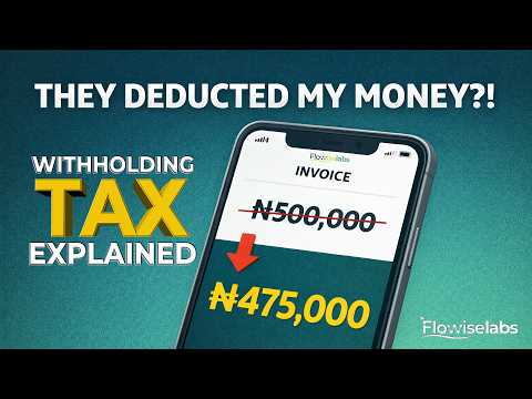 Understanding Withholding Tax In Nigeria